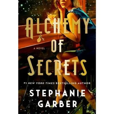 Alchemy of Secrets Paperback Book by Stephanie Garber